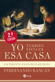 Yo también vivía en esa casa (eBook, ePUB)