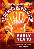 Research-informed Teaching Revolution - Early Years (eBook, ePUB)