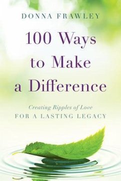 100 Ways to Make a Difference (eBook, ePUB) - Frawley, Donna