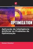 Aplicação da Inteligência Artificial no Problema da Optimização