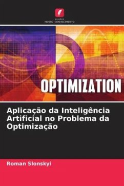 Aplicação da Inteligência Artificial no Problema da Optimização - Slonskyi, Roman