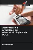 Accuratezza e precisione dei misuratori di glicemia POCG
