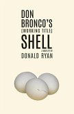 Don Bronco's (Working Title) Shell