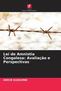 Lei de Amnistia Congolesa: Avaliação e Perspectivas - Kuikumbi, HERVÉ