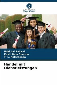 Handel mit Dienstleistungen - Paliwal, Udai Lal;Sharma, Kashi Ram;Nakweenda, T. L.