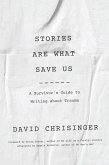 Stories Are What Save Us (eBook, ePUB)