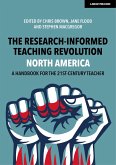 Research-Informed Teaching Revolution - North America (eBook, ePUB)
