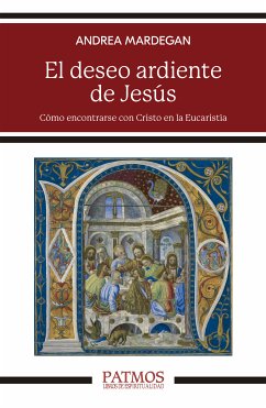 El deseo ardiente de Jesús (eBook, ePUB) - Mardegan, Andrea