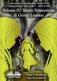 Cover Volume III. Storie Dimenticate Di Giorni Lontani (eBook, ePUB)