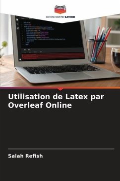 Utilisation de Latex par Overleaf Online - Refish, Salah