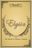 Elysia: The World in Children's Dreams 2nd Edition