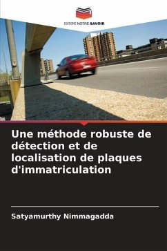 Une méthode robuste de détection et de localisation de plaques d'immatriculation - Nimmagadda, Satyamurthy