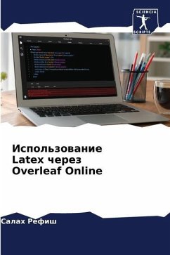 Ispol'zowanie Latex cherez Overleaf Online - Refish, Salah