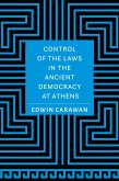 Control of the Laws in the Ancient Democracy at Athens (eBook, ePUB)