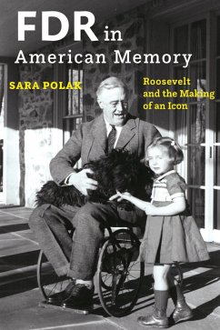 FDR in American Memory (eBook, ePUB) - Polak, Sara