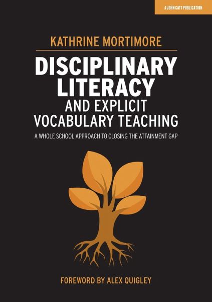 Disciplinary Literacy and Explicit Vocabulary Teaching (eBook, PDF)