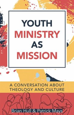 Cover Youth Ministry as Mission (eBook, ePUB)