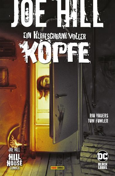 Joe Hill: Ein Kühlschrank voller Köpfe (eBook, PDF) Joe Hill: Ein Kühlschrank voller Köpfe (eBook, PDF)