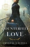 Counterfeit Love (eBook, ePUB)