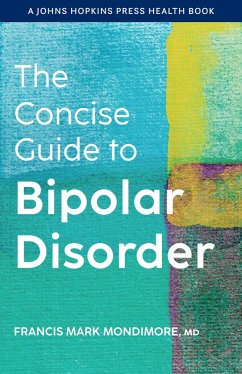 Concise Guide to Bipolar Disorder (eBook, ePUB) - Mondimore, Francis Mark