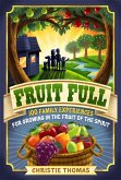 Fruit Full (eBook, ePUB)