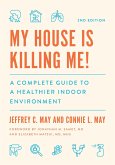 My House Is Killing Me! (eBook, ePUB)
