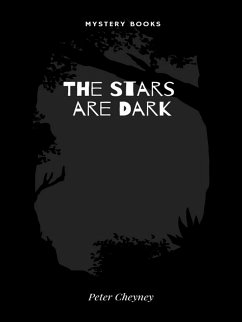 The Stars are Dark (eBook, ePUB) - Cheyney, Peter