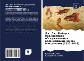 Dzh. Dzh. Mejer i medicinskoe obsluzhiwanie w wol'nootpuschennikah Missolongi (1822-1826)