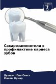 Saharozameniteli w profilaktike kariesa zubow