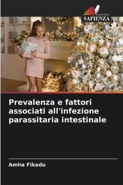 Prevalenza e fattori associati all'infezione parassitaria intestinale - Fikadu, Amha