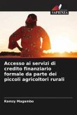 Accesso ai servizi di credito finanziario formale da parte dei piccoli agricoltori rurali