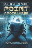 Point Apocalypse: A Near-Future Action Thriller