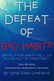 The Defeat of Bad Habits (eBook, ePUB)