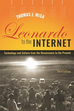 Leonardo to the Internet (eBook, ePUB) - Misa, Thomas J.
