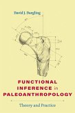 Functional Inference in Paleoanthropology (eBook, ePUB)