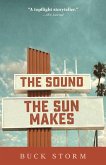 Sound the Sun Makes (eBook, ePUB)