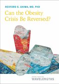 Can the Obesity Crisis Be Reversed? (eBook, ePUB)