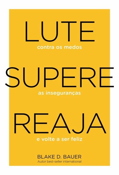 Lute. Supere. Reaja. (eBook, ePUB) Lute. Supere. Reaja. (eBook, ePUB)