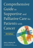 Comprehensive Guide to Supportive and Palliative Care for Patients with Cancer (eBook, ePUB)