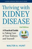 Thriving with Kidney Disease (eBook, ePUB)