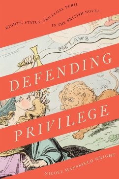 Defending Privilege (eBook, ePUB) - Wright, Nicole Mansfield