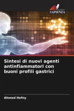 Sintesi di nuovi agenti antinfiammatori con buoni profili gastrici - Hefny, Ahmed