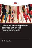 Cadre de développement pour les SIA et les rapports intégrés