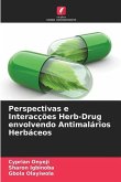 Perspectivas e Interacções Herb-Drug envolvendo Antimalários Herbáceos