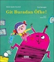 Git Buradan Öfke - Gaudrat, Marie-Agnes