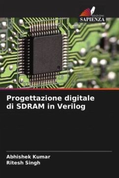 Progettazione digitale di SDRAM in Verilog - Kumar, Abhishek;Singh, Ritesh