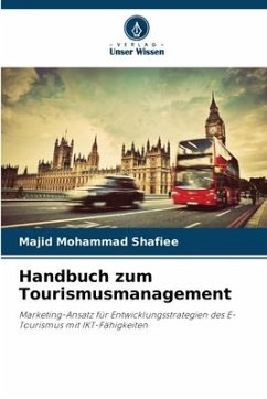 Handbuch zum Tourismusmanagement - Mohammad Shafiee, Majid