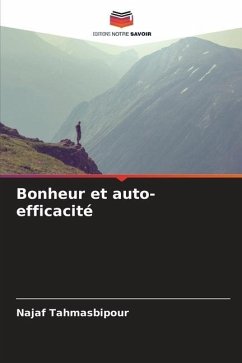 Bonheur et auto-efficacité - Tahmasbipour, Najaf