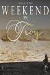 The Weekend in Troy - Bild 1