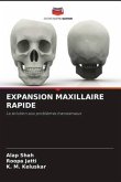 EXPANSION MAXILLAIRE RAPIDE